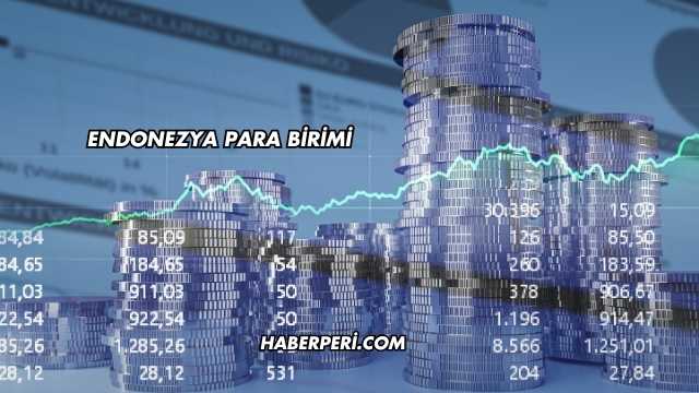 Endonezya Para Birimi