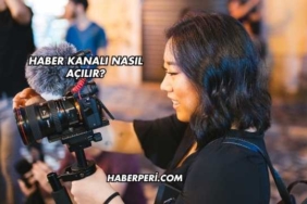 Haber Kanalı Nasıl Açılır?