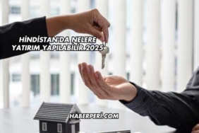 Hindistan'da Nelere Yatırım Yapılabilir 2025