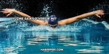 Yüzme ile Kilo Verilir mi?