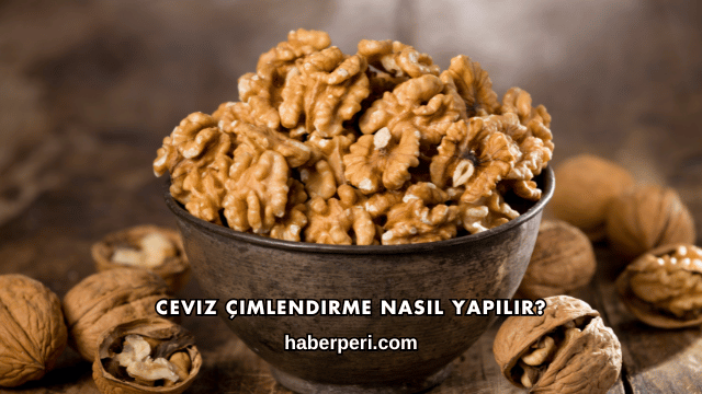 Ceviz Çimlendirme Nasıl Yapılır?