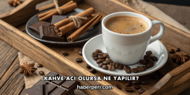Kahve Acı Olursa Ne Yapılır?