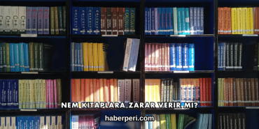 Nem Kitaplara Zarar Verir mi?