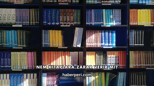 Nem Kitaplara Zarar Verir mi?
