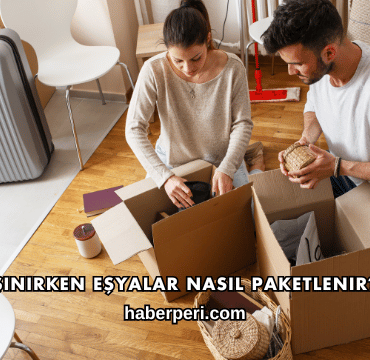 Taşınırken Eşyalar Nasıl Paketlenir?
