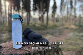 Termos Seçimi Nasıl Yapılır?